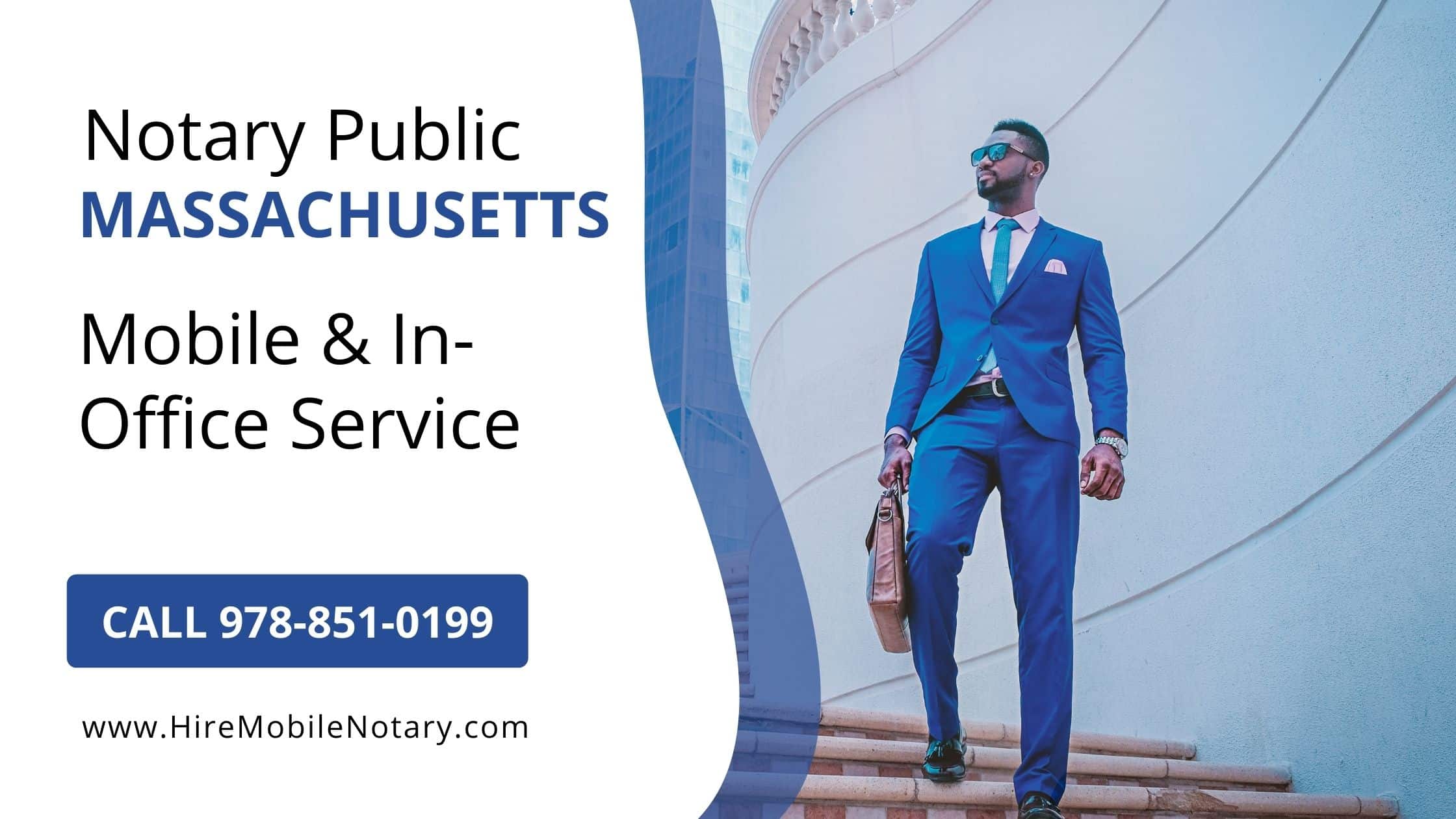 Mobile Notary Boston MA and Tewksbury MA